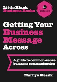 Produktbild: Little Black Business Books - Getting Your Business Message Across