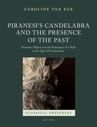 Produktbild: Piranesi's Candelabra and the Presence of the Past