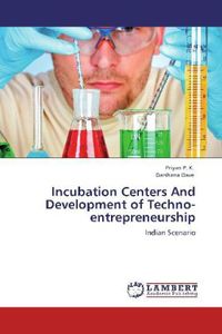 Produktbild: P. K. , P: Incubation Centers And Development of Techno-entr