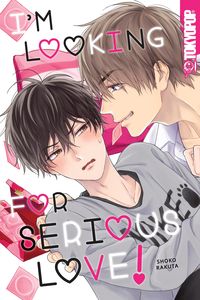 Produktbild: I'm Looking for Serious Love!