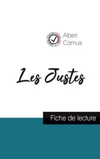 Produktbild: Les Justes de Camus (fiche de lecture et analyse compl&egrave;te de l'oeuvre)