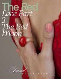 Produktbild: The Red Lace - Part 3 - The Red Moon