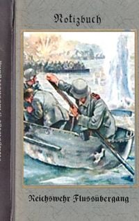 Produktbild: Vintage Historical Art Notebook: Reichswehr Fluss&uuml;bergang (Notizbuch)
