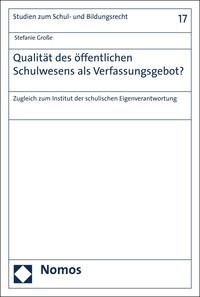 Produktbild: Qualit&auml;t des &ouml;ffentlichen Schulwesens als Verfassungsgebot?