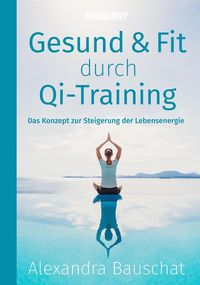 Produktbild: Gesund & Fit durch QI-Trainining