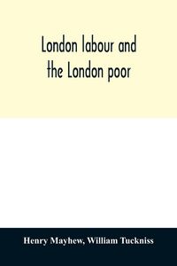 Produktbild: London Labour and the London Poor