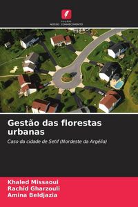 Produktbild: Gest&atilde;o das florestas urbanas