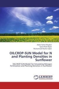 Produktbild: Mughal, A: OILCROP-SUN Model for N and Planting Densities in