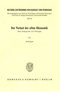 Produktbild: Der Verlust der alten &Ouml;konomik.
