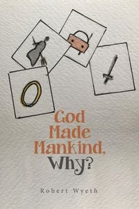 Produktbild: God Made Mankind, Why?