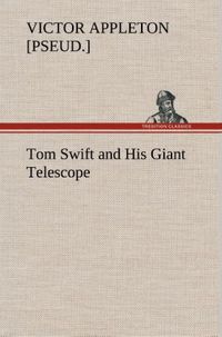 Produktbild: Tom Swift and His Giant Telescope