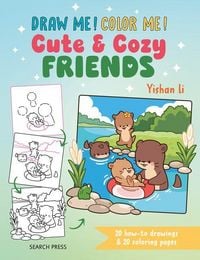 Produktbild: Draw me! Color me!: Cute & Cozy Friends
