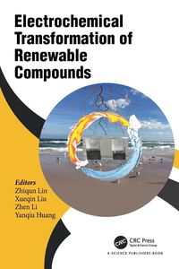 Produktbild: Electrochemical Transformation of Renewable Compounds