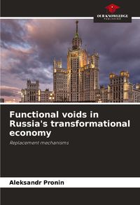 Produktbild: Functional voids in Russia's transformational economy