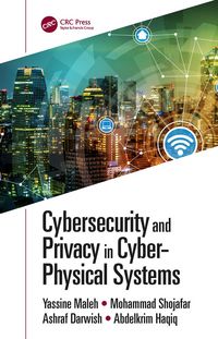 Produktbild: Cybersecurity and Privacy in Cyber Physical Systems