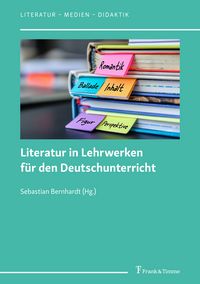 Produktbild: Literatur in Lehrwerken f&uuml;r den Deutschunterricht