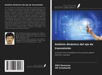 Produktbild: An&aacute;lisis din&aacute;mico del eje de transmisi&oacute;n