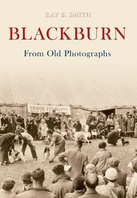 Produktbild: Blackburn from Old Photographs