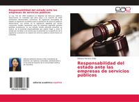 Produktbild: Responsabilidad del estado ante las empresas de servicios p&uacute;blicos
