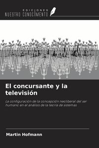 Produktbild: El concursante y la televisi&oacute;n