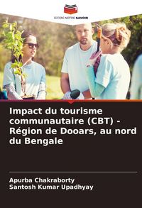 Produktbild: Impact du tourisme communautaire (CBT) - R&eacute;gion de Dooars, au nord du Bengale