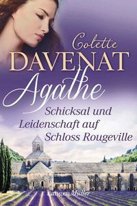 Produktbild: Agathe - Schicksal und Leidenschaft auf Schloss Rougeville