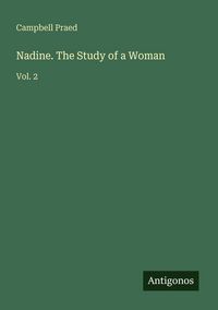 Produktbild: Nadine. The Study of a Woman