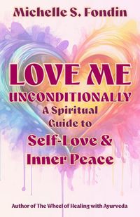 Produktbild: Love Me Unconditionally