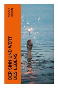 Produktbild: Der Sinn und Wert des Lebens