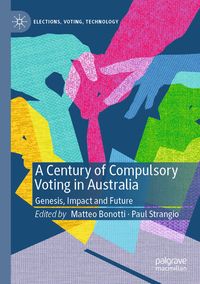 Produktbild: A Century of Compulsory Voting in Australia