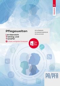 Produktbild: Pflegewelten - Lernbereich Training und Transfer (LTT) PA/PFA, Arbeitsbuch f&uuml;r die Pflege(fach)assistenz