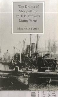 Produktbild: Sutton, M: Drama of Storytelling in T.E. Brown's Manx Yarns