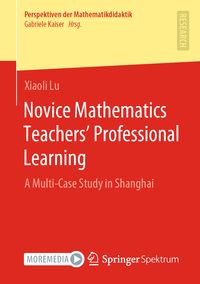 Produktbild: Novice Mathematics Teachers&rsquo; Professional Learning