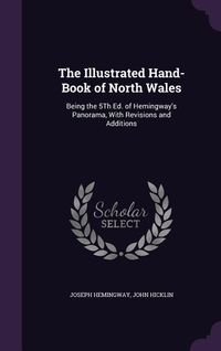 Produktbild: The Illustrated Hand-Book of North Wales