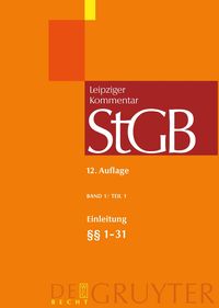 Bild vom Artikel Strafgesetzbuch. Leipziger Kommentar / Einleitung; §§ 1-31 vom Autor Thomas Weigend