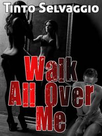 Produktbild: Walk All Over Me