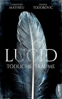 Produktbild: Lucid - T&ouml;dliche Tr&auml;ume