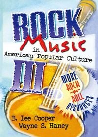 Produktbild: Rock Music in American Popular Culture III