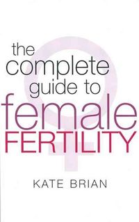 Produktbild: Complete Guide to Female Fertility