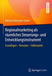 Produktbild: Regionalmarketing als r&auml;umliches Steuerungs- und Entwicklungsinstrument