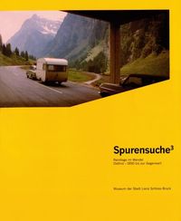 Spurensuche3 - Ausstellungstrilogie 2005/2006/2007