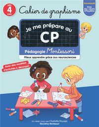 Produktbild: Je Me Prepare Au CP - Cahier de Graphisme - Pedagogie Montessori - Mieux Apprendre Grace Aux Neurosc