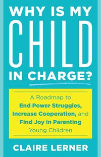 Produktbild: Why Is My Child in Charge?