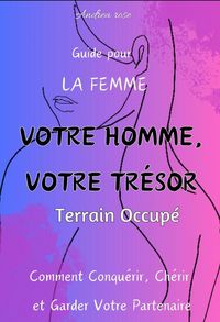 Produktbild: Votre Homme, Votre Tr&eacute;sor : Terrain Occup&eacute;