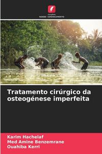 Produktbild: Tratamento cir&uacute;rgico da osteog&eacute;nese imperfeita