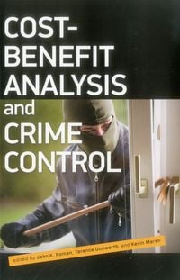Produktbild: Roman, J: Cost Benefit Analysis and Crime Control