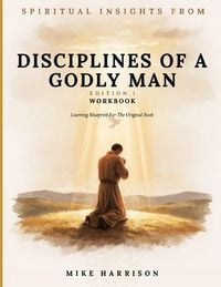 Produktbild: Spiritual Insights From Disciplines Of A Godly Man Edition 1