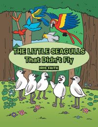 Produktbild: The Little Seagulls That Didn't Fly