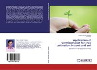 Produktbild: Application of Vermicompost for crop cultivation in semi arid soil