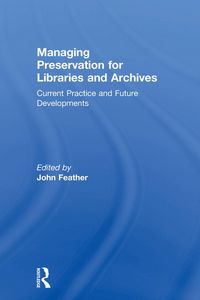 Produktbild: Managing Preservation for Libraries and Archives